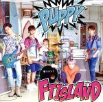 【中古】 PUPPY（初回限定盤A）（DVD付）／FTISLAND