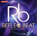 【中古】 REFLEC BEAT ORIGINAL SOUNDTRACK／（ゲーム ミュージック）,＊spiLa＊,PON,CULTVOICE by S．S．D．PRODUCTS,星野奏子,Qrispy Joybox feat．mao,Yukk