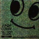 【中古】 J−POP COVER 伝説 BEST mixed by DJ FUMI★YEAH!/DJ FUMI★YEAH!(MIX)