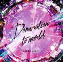 【中古】 BanG Dream！：Domination to world（生産限定盤）（Blu－ray Disc付）／RAISE A SUILEN