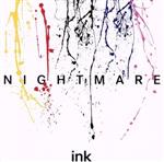 【中古】 ink（Type−A）（DVD付）／NIGHTMARE