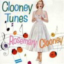 【中古】 CLOONEY TUNES/ローズマリー・クルーニー