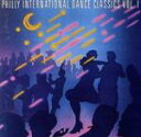 【中古】 フィリー・インターナショナル・ダンス・クラシックスVol.1/(オムニバス)