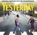 【中古】 イエスタデイ(オリジナル・サウンドトラック)/ヒメーシュ・パテル,Himesh Patel & Lily James