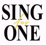 【中古】 SING for ONE ～みんなとつながる。あしたへつながる。～／（オムニバス）,宇多田ヒカル,いきものがかり,Uru,JUJU,平井堅,ゴスペラーズ,CHEMISTRY