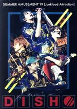 【中古】 DISH／／ SUMMER AMUSEMENT’19 ［Junkfood Attraction］（初回生産限定版）（Blu－ray Disc）／DISH／／