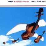 【中古】 Endless　Violin／葉加瀬太郎