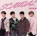 【中古】 SCANDAL（イベント会場限定盤）／U－KISS