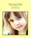 【中古】 Sweets Girls－Eternal Love－／Sweets Girls Project