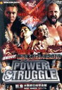 【中古】 速報DVD!新日本プロレス2013 POWER STRUGGLE 11.9大阪府立体育会館〜BODY MAKER コロシアム〜/(格闘技),オカダ・カ...