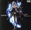 【中古】 ノブナガ・ザ・フール:AXIS(アニメ盤)/STEREO DIVE FOUNDATION