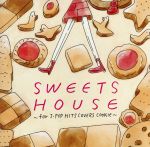 【中古】 SWEET　HOUSE　for　J－POP　HIT～COVERS　COOKIE～／（オムニバス）