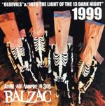 【中古】 1999“OLDEVILS　＆　INTO　THE　LIGHT　OF　THE　13　DARK　NIGHT”20th　Anniversary　Edition／BALZAC