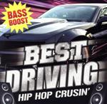 【中古】 BEST　DRIVING　－HIP　HOP　CRUSIN’－／（オムニバス）