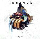 【中古】 コントロール/Ry−lax