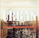 【中古】 URBAN LIFE/(オムニバス)