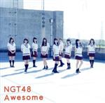 【中古】 Awesome（Type－A）（DVD付）／NGT48