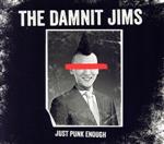【中古】 【輸入盤】Just　Punk　Enough／Damnit　Jims