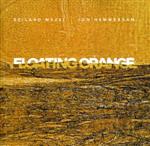 【中古】 【輸入盤】Floating　Orange　／Szilard　Mezei／Jon　Hemmersam