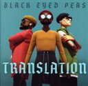 【中古】 【輸入盤】Translation/ブラック・アイド・ピーズ