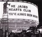 【中古】 【輸入盤】You’ve Always Been Here／The Jaded Hearts Club