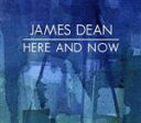 【中古】 【輸入盤】Here & Now/James Dean