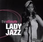 【中古】 【輸入盤】THE　ULTIMATE　LADY　JAZZ／（オムニバス）