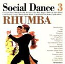 【中古】 【輸入盤】Social　Dance　3　RHUMBA／（オムニバス）