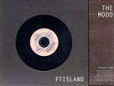 【中古】 【輸入盤】The　Mood／FTISLAND