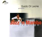 Guido　Di　Leone　Quintet販売会社/発売会社：Philology発売年月日：2005/02/20JAN：8013284007322