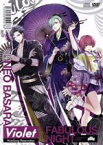 【中古】 ファビュラスナイト　Host－Song　Reservation　－Violet－　ネオバサラ（CD＋DVD）／豊永利行／田所陽向,皇麗夢（CV：豊永利行）,社（CV：田所陽向）,眠兎（CV：堀江瞬）