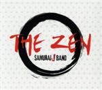 【中古】 THE　ZEN／SAMURAI　J　BAND