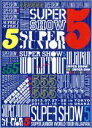 【中古】 SUPER JUNIOR WORLD TOUR SUPER SHOW5 in JAPAN（初回限定版）／SUPER JUNIOR