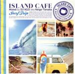 【中古】 ISLAND　CAFE－Surf　Trip－／DJ　KGO