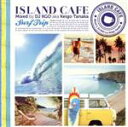 【中古】 ISLAND CAFE−Surf Trip−/DJ KGO
