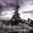 【中古】 PERFECT FANTASY／LM．C