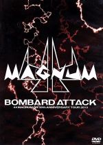 【中古】 BOMBARD ATTACK－44MAGNUM ON 30th ANNIVERSARY TOUR 2013－／44MAGNUM