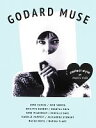 【中古】 GODARD MUSE perfect style of Godard’s World/マーブルブックス【編】