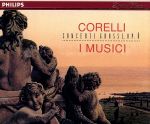 【中古】 コレッリ：合奏協奏曲集／イ・ムジチ合奏団