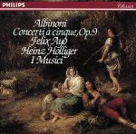 【中古】 アルビノーニ：協奏曲集／ハインツ・ホリガー／フェリックス・アーヨ／イ・ムジチ合奏団