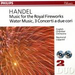 【中古】 ヘンデル：王宮の花火の音楽／レイモンド・レッパード,イギリス室内管弦楽団