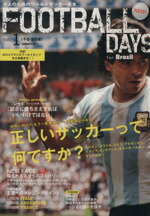 【中古】 FOOTBALL　DAYS(Vol．1) for　Braz