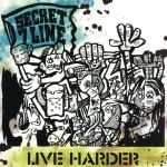 【中古】 LIVE　HARDER／SECRET　7　LINE