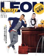 【中古】 Snap　LEON(vol．11　2014春夏) 増刊LEON4月号臨時増刊／主婦と生活社(編者)