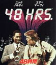 【中古】 48時間(Blu-ray Disc)/ニック・ノルティ,エディ・マーフィ,ウォルター・ヒル(監督)