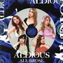 【中古】 ALL BROSE（初回限定盤）（DVD付）／Aldious