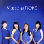 【中古】 Museo　del　FIORE／フルートアンサンブル・フィオーレ