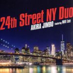 【中古】 24th　Street　NY　Duo（Featuring　Will　Lee）／神保彰（ds、prog）,ウィル・リー（b）