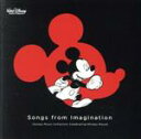 【中古】 Songs from Imagination 〜Disney Music Collection Celebrating Mickey Mouse/(デ...