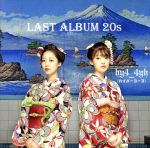 【中古】 LAST　ALBUM　20s／hy4＿4yh
